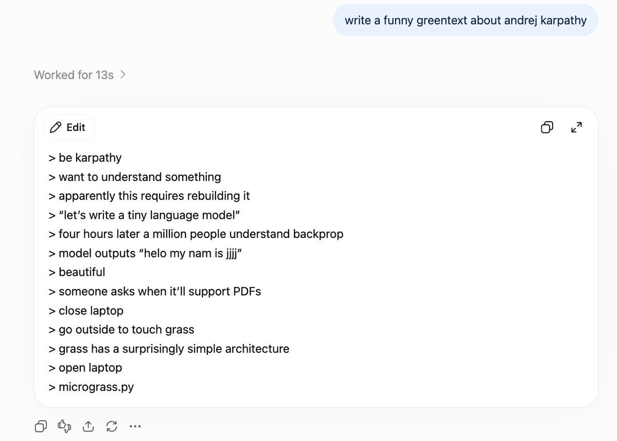 >write a funny greentext about @karpathy sensei
