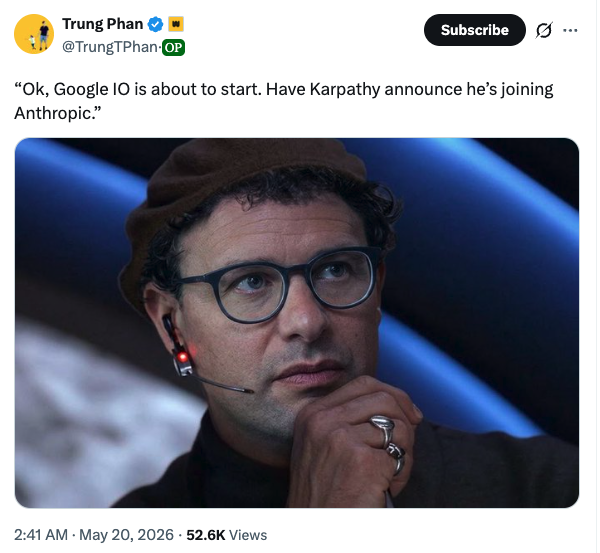 Meme tagged ai, anthropic, google-io, karpathy
